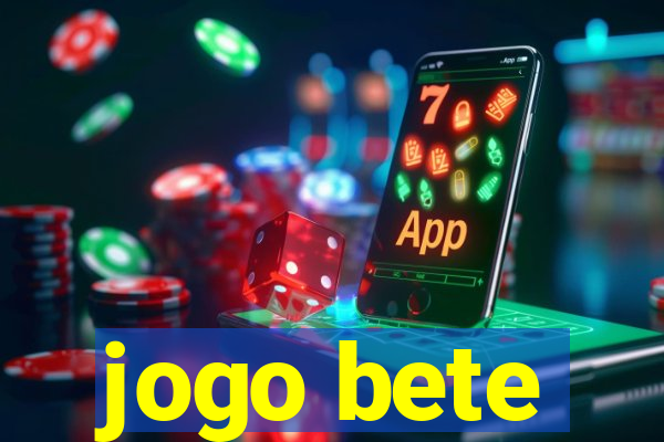 jogo bete
